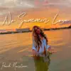 PEACH MARTINE - No Summer Love - Single